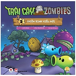 Trái Cây Đại Chiến Zombies – Tập 5: Chiến Binh Kiểu Mới