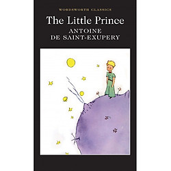 The Little Prince (Wordsworth Classics)