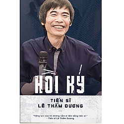 Hồi Ký Tiến Sĩ Lê Thẩm Dương
