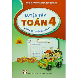 Luyện Tập Toán 4 – Tập 2 (Ôli)