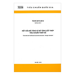 TCVN 5574:2012 – Kết Cấu Bê Tông Và Bê Tông Cốt Thép Tiêu Chuẩn Thiết Kế