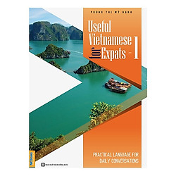 Useful Vietnamese For Expats 1 (Tặng kèm booksmark)