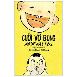 Cười Vỡ Bụng, Nghĩ Nát Óc