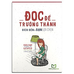 Đọc Để Trưởng Thành – Đích Đến Do Bạn Lựa Chọn – Tặng Sổ Tay (Hộp 5q)