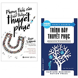 Combo Bậc Thầy Trình Bầy Thuyết Phục : Phong Thái Của Bậc Thầy Thuyết Phục + Trình Bày Thuyết Phục