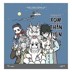 Chuyện Li Kì Ở Xóm Thần Tiên – Tập 3 ( Tặng Kèm Sổ Tay )