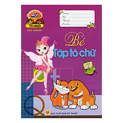 Hành Trang Cho Bé Vào Lớp 1 – Bé Tập Tô Chữ (Tập 2)