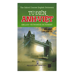 Từ Điển Anh – Việt (Khoảng 100.000 Từ)