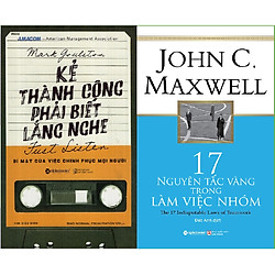 Combo Làm Việc Nhóm Thành Công ( Kẻ Thành Công Phải Biết Lắng Nghe + 17 Nguyên Tắc Vàng T