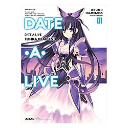 Date A Live – Tập 1