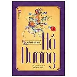 Hồ Dương – Tâp 1 – Ngày Về Gia Định