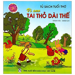 Tủ Sách Tuổi Thơ – Vì Sao Tai Thỏ Dài Thế