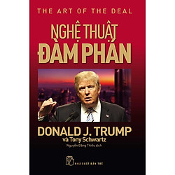D. Trump – Nghệ Thuật Đàm Phán (Tái bản 2020)