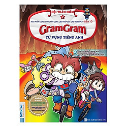 Gram Gram – Đội Thám Hiểm Từ Vựng Tiếng Anh – Tập 2 Tiền Tố (Tặng Kho Audio Books)
