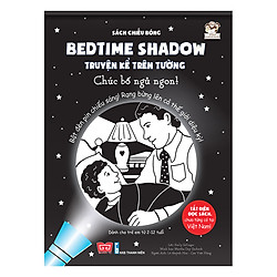 Sách Chiếu Bóng – Bedtime Shadow – Truyện Kể Trên Tường – Chúc Bố Ngủ Ngon!
