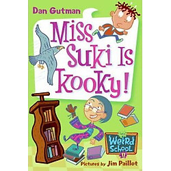 My Weird School #17: Miss Suki Is Kooky!
