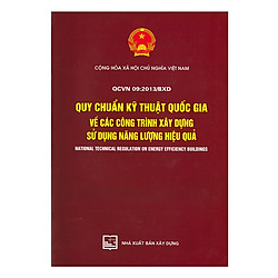 QCVN 09:2013/BXD Quy Chuẩn Kỹ Thuật Quốc Gia Về Các Công Trình Xây Dựng Sử Dụng Năng Lượn