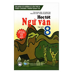 Học Tốt Ngữ Văn Lớp 8 (Tập 1)