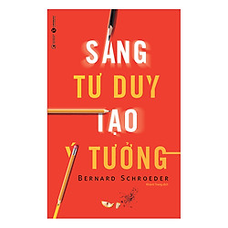 Sáng Tư Duy, Tạo Ý Tưởng