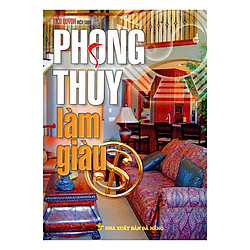 Phong Thủy Làm Giàu