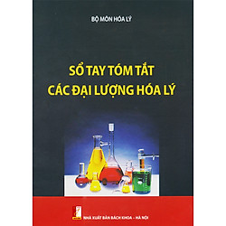 Sổ tay tóm tắt các đại lượng hóa lý
