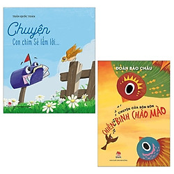 Combo Chuyện Con Chim Sẻ Lắm Lời… + Chuyện Của Bôn Bôn, Chiến Binh Chào Mào (Tái Bản 2019