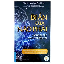 Bí Ẩn Của Não Phải (Tái Bản)