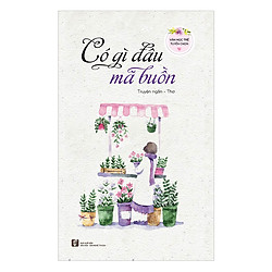 Có Gì Đâu Mà Buồn