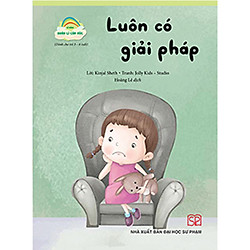 Kỹ năng Quản lý cảm xúc – Luôn có giải pháp