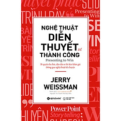 Nghệ Thuật Diễn Thuyết Để Thành Công