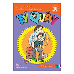 Tý Quậy – Tập 10 (Tái Bản 2019)