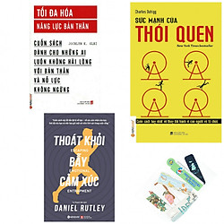 Combo tối đa hóa năng lực bản thân +sức mạnh của thói quen+thoát khỏi bẫy cảm xúc (bản đặ