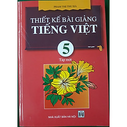 Thiết kế bài giảng tiếng việt 5/1