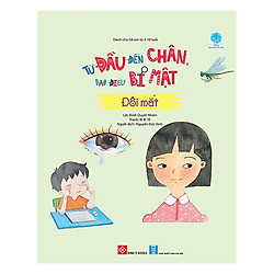 Từ Đầu Đến Chân, Bao Điều Bí Mật – Đôi Mắt