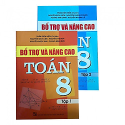 Combo Bổ trợ và nâng cao Toán lớp 8 Tập 1&2
