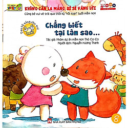 Không Cần La Mắng, Bé Sẽ Vâng Lời – Chẳng Biết Tại Làm Sao…