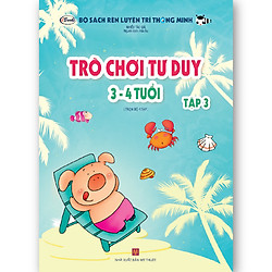 Trò chơi tư duy 3-4 tuổi Tập 3