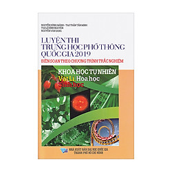 Luyện Thi Trung Học Phổ Thông Quốc Gia 2019 – Khoa Học Tự Nhiên