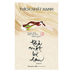 Thả Một Bè Lau (Tái Bản 2019)