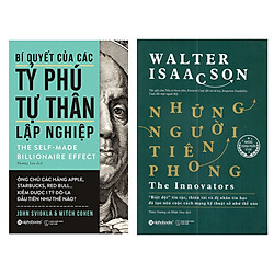 Combo Sách Kinh Tế: Bí Quyết Của Các Tỷ Phú Tự Thân Lập Nghiệp + Những Người Tiên Phong</