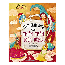 Nhà Lãnh Đạo Nhí – Kĩ Năng Quản Lí Thời Gian – Thời Gian Biểu Của Thiên Thần Mùa Đông</sp