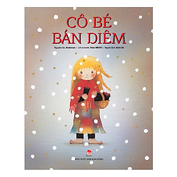 Truyện Cổ Thế Giới – Cô Bé Bán Diêm