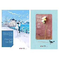Combo Những Tuyeeht Tác Ngôn Tình Bán Chạy: Chân Trời Góc Bể ( Tái Bản ) + Tháng Ngày Hẹn