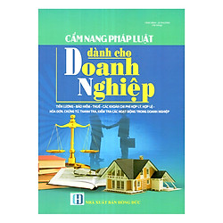 Cẩm Nang Pháp Luật Dành Cho Doanh Nghiệp