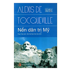 Nền Dân Trị Mỹ ( Tái Bản )