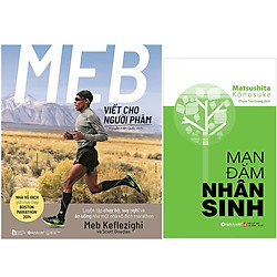 Combo Sách Tư Duy – Kỹ Năng Sống : MEB Viết Cho Người Phàm – Luyện Tập Chạy Bộ, Suy N