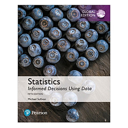 Statistics: Informed Decisions Using Data