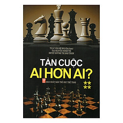 Tàn Cuộc Ai Hơn Ai ? (Tập 4)