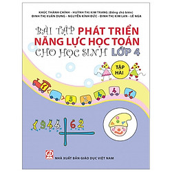 Bài Tập Phát Triển Năng Lực Học Toán Cho Học Sinh Lớp 4 – Tập 2