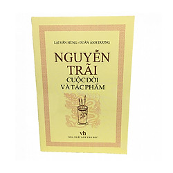 Nguyễn Trãi – Cuộc đời và Tác phẩm